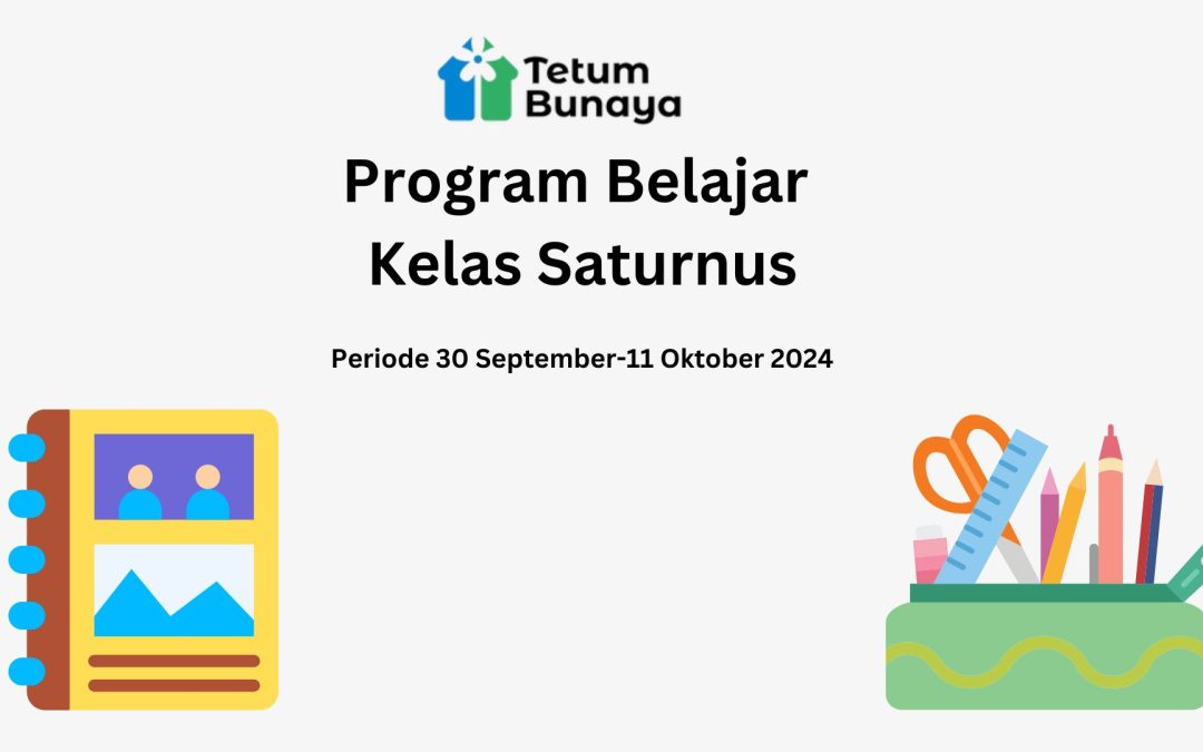 Protected: Program Belajar Kelas Saturnus Periode 30 September-11 Oktober 2024