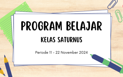 Protected: Program Belajar Kelas Saturnus Periode 11-22 November 2024